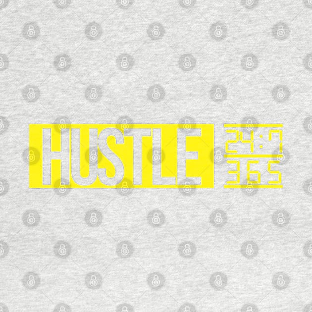 Hustle Time (yellow txt) by artofplo